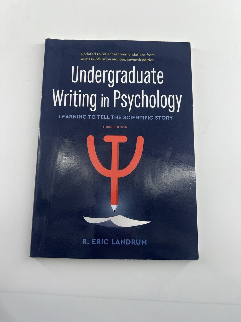 Undergraduate Writing in Psychology: Learning to Tell the Scientific Story Text
